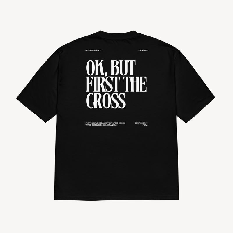 The Cross First T-Shirt