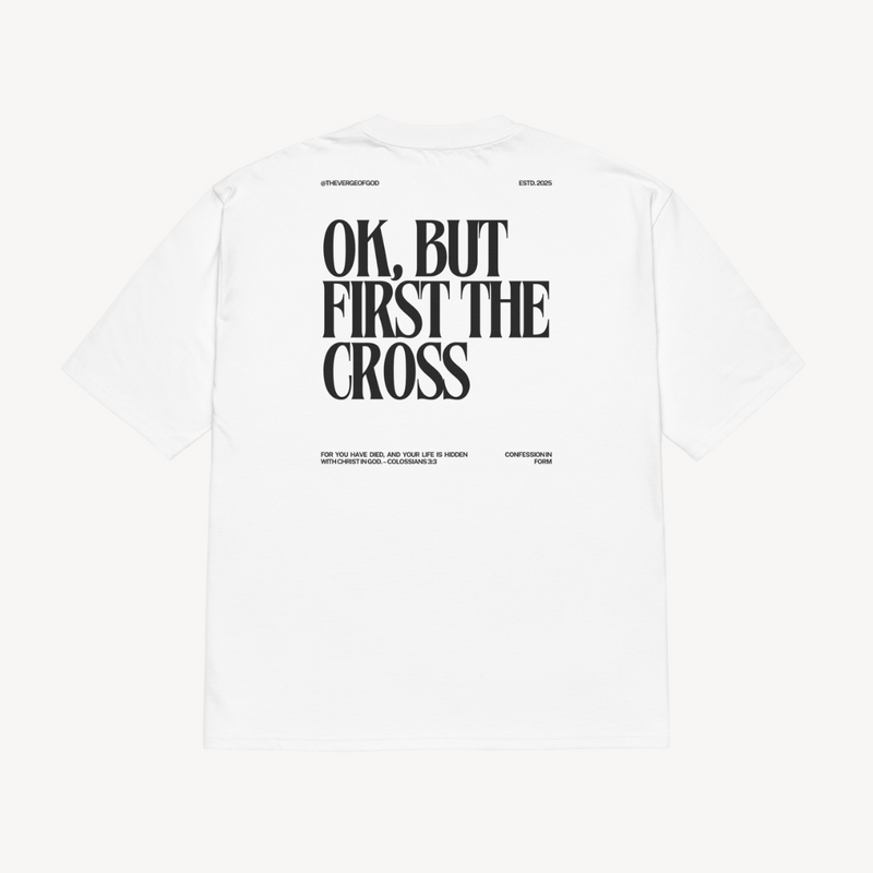 The Cross First T-Shirt