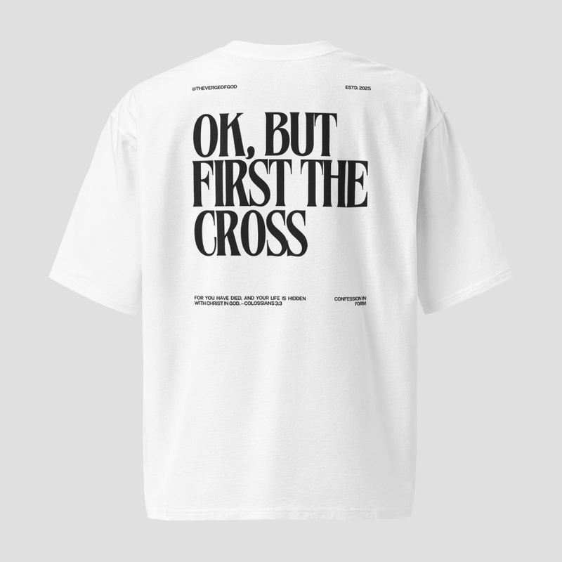 The Cross First T-Shirt
